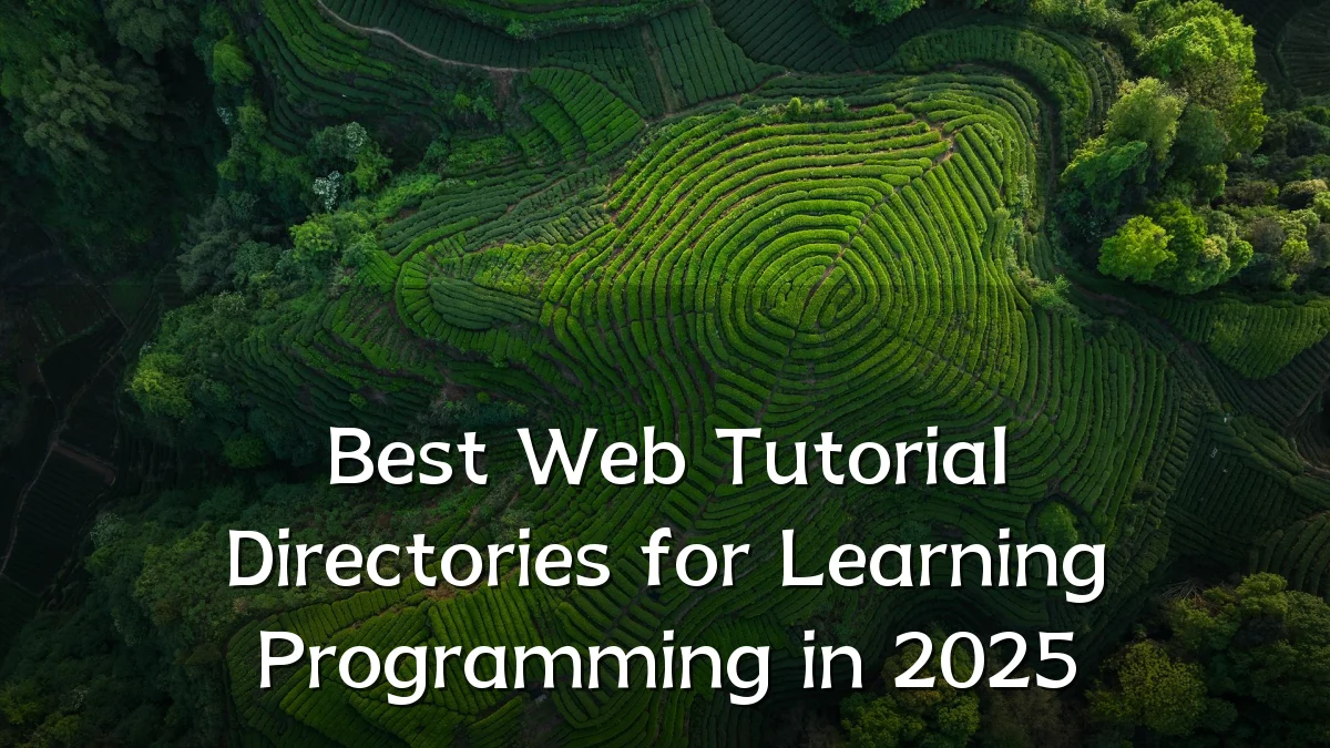 Best Web Tutorial Directories for Learning Programming in 2025