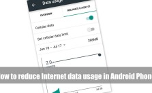 How to reduce Internet data usage in Android Phone