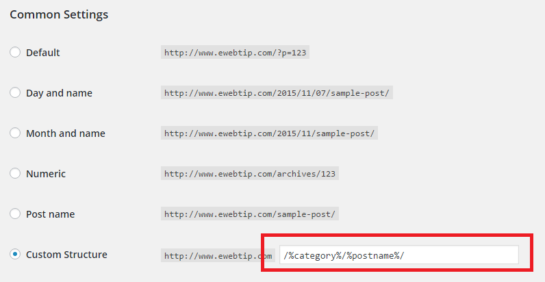 Now you can see different options of URL, you can change default URL to yourdomain.com/Category/Your-article or yourdomain.com/your-article both type of URL are search engine friendly. Just add /%category%/%postname%/ in the custiom option of URL.